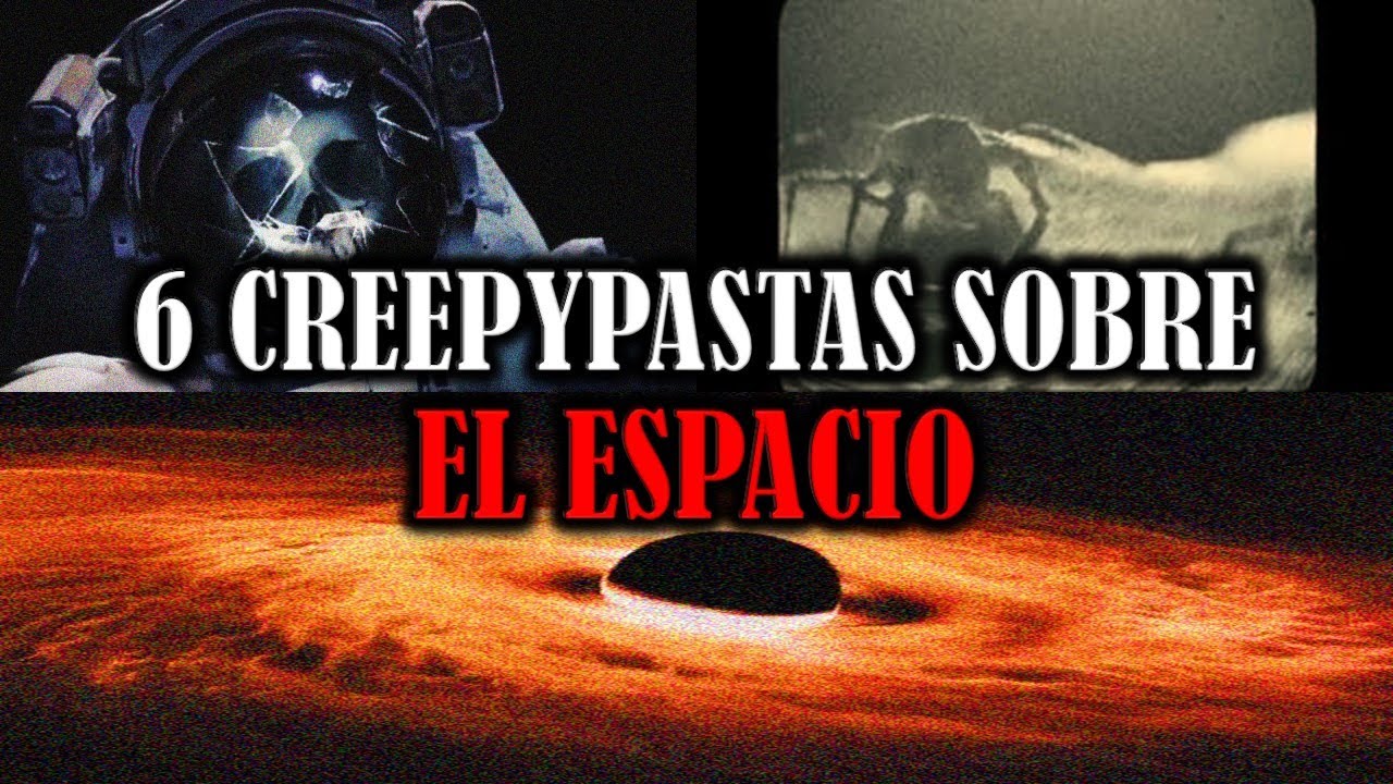 Creepypastas Sobre El Espacio 🌌  Para Escuchar Mientras Trabajas, Estudias O Realizas Otra Actividad