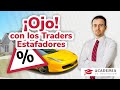 La estafa del trading: Los trucos de los traders estafadores