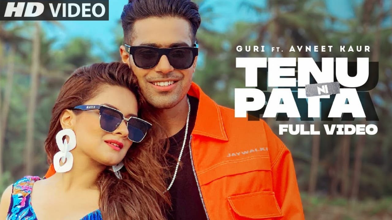 Tenu Ni Pata Guri Song Tenu Ni Pata Sohniye Ho Tere Gore Mukhde 