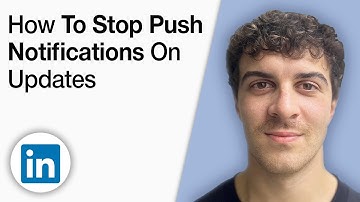 LinkedIn - How to Stop Push Notifications on Updates You May Have Missed [2025 Full Guide]