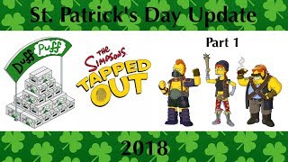 The Simpsons Tapped Out: St. Patrick's Day Update 2018 (Pt.1)
