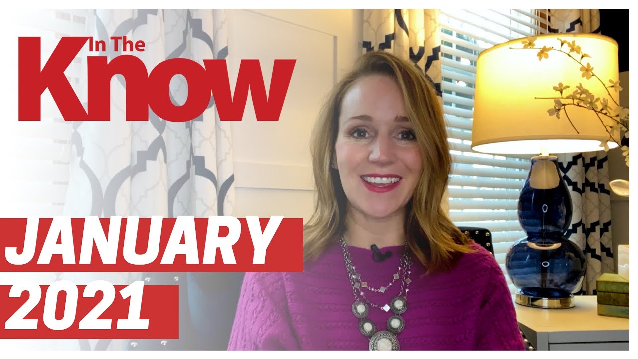 In the Know | January 2021 - YouTube