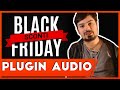 PLUGIN audio in sconto per il BLACK FRIDAY 2020 [I miei preferiti per Mix e Sound Design!]