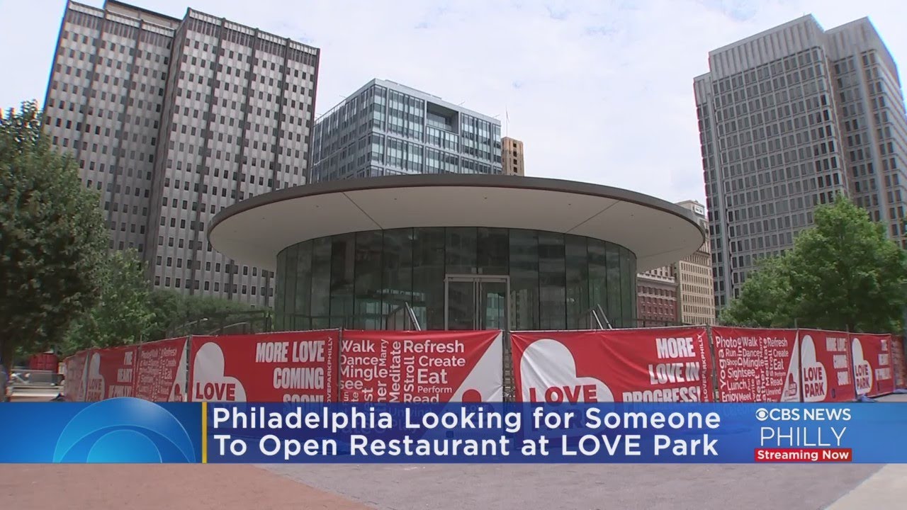 Philadelphia Looking For Someone To Open Restaurant At Love Park