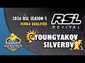 YoungYakov vs SilVerBV - ZvT | 2026 RSL Season 5: Korea Server Qualifier | StarCraft 2 Tournament