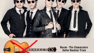 Racun - The Changcuters (Guitar backing track n Lirik)