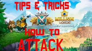 MILLION LORDS: How to Attack