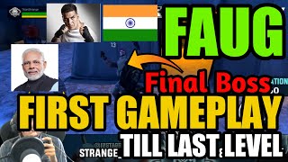 FAU-G Ful Gameplay Till Final Level | Last Mission Of Faug | Ft.Akshay Kumar And Modi ji
