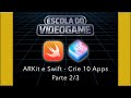 Curso de Realidade Aumentada iOS: ARKit 3, Swift 5 e Modelos USDZ (Tutorial Completo PARTE 2/3)