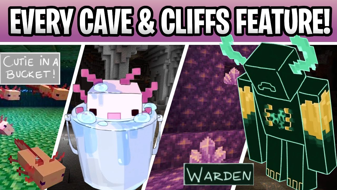 Minecraft 1 17 Every Caves Cliffs Feature Copper Warden Axolotl Crystals Archeology Youtube