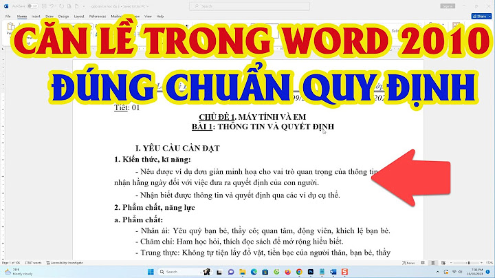 Chỉnh word cách lề bao nhiêu là lý tưởng năm 2024