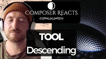 Composer Reacts to TOOL - Descending