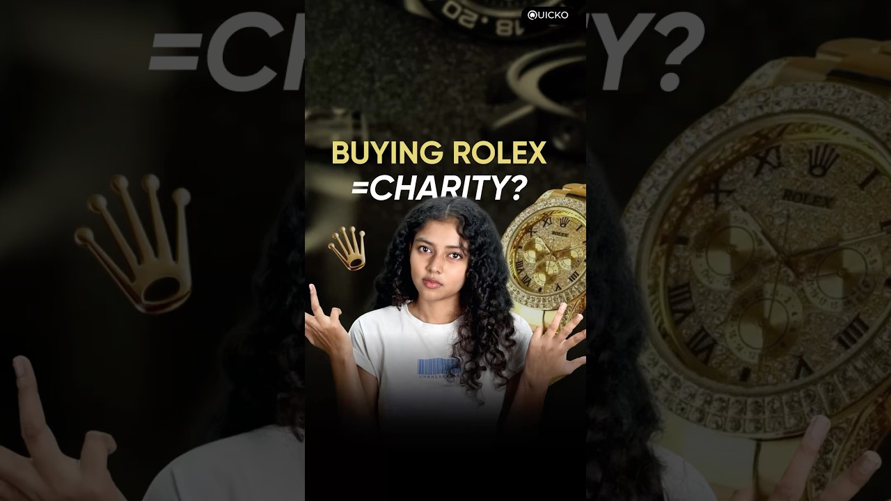 Is buying Rolex = Charity?