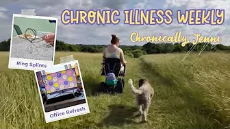 New Ring Splints, Burnout & Boundaries | Chronic Illness Weekly