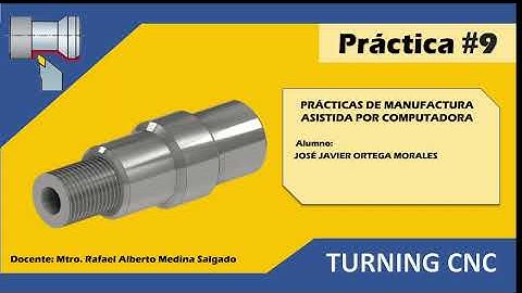 Operaciones de torneado HSM INVENTOR, PRACTICA 9