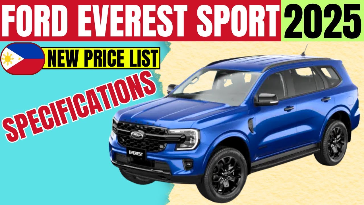 Ford Everest Sport 2025 Price Philippines With Complete Specifications