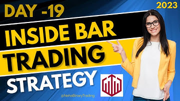DAY 19 INSIDE BAR TRADING STRATEGY 2023 || @nehabinarytrading || Neha Binary || Quotex Live Trading