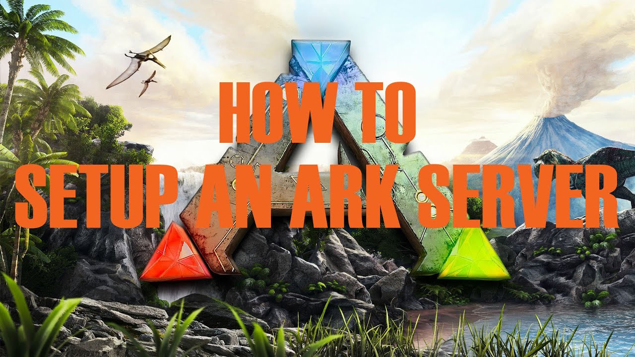 How To Setup An Ark Server (Detailed) YouTube