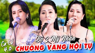 CA CỔ HAY😍PHẤN KHÍCH khi nghe BỘ 3 MỸ NHÂN CHUÔNG VÀNG Ca Cổ Hơi Dài 1000 Siêu Hay🔥CA CỔ THẦN TƯỢNG