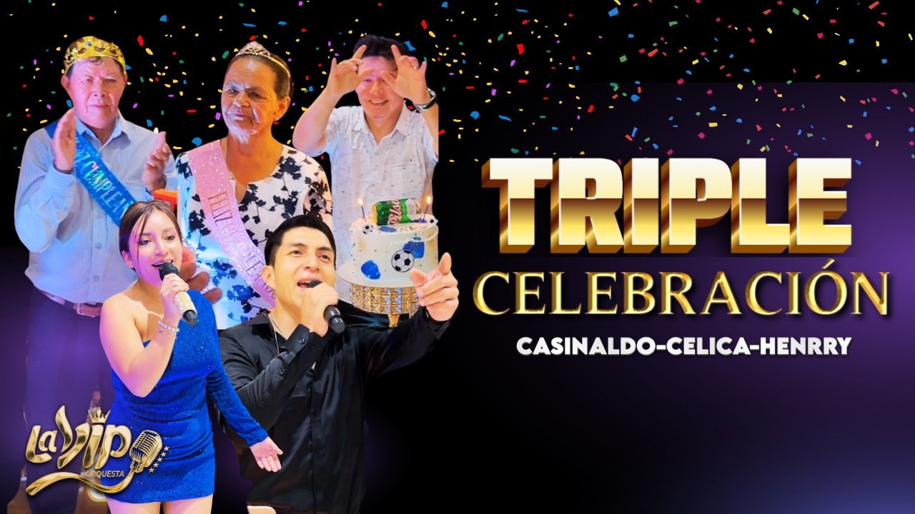 FIESTA PRIVADA EN CHICLAYO LA VIP ORQUESTA 🥳🎊FULL AMBIENTE -TRIPLE CELEBRACIÓN 