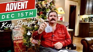 Advent | Day 15 | Luke 2: 8-12 | Keep Prayin’