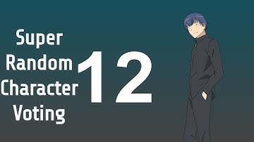 Super Random Character Voting 12