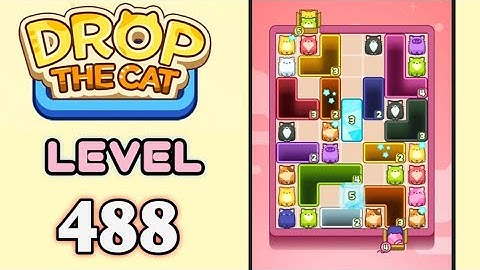Drop the Cat! Level 488 Walkthrough