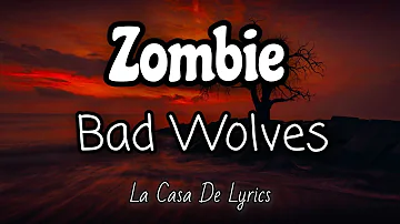 Zombie (Lyrics) | Bad Wolves