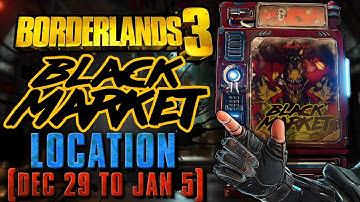Black Market Vending Machine Location!!! (Dec 29 to Jan 5 2023) - ((Skywell-27)) - Borderlands 3