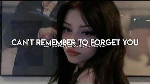 shakira, rihanna - can't remember to forget you (slowed + reverb)