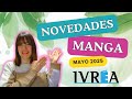 IVREA 🔵NOVEDADES MANGA 1 mayo 2025
