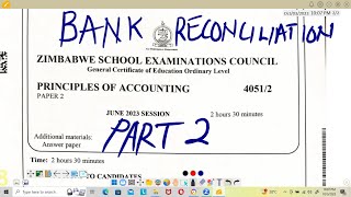 O'LEVEL Accounts ZIMSEC BANK RECONCILIATION JUNE 2023 screenshot 1