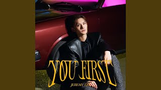 You First - Jeremy 李駿傑
