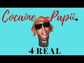 4real  cocaine papii official music 2021