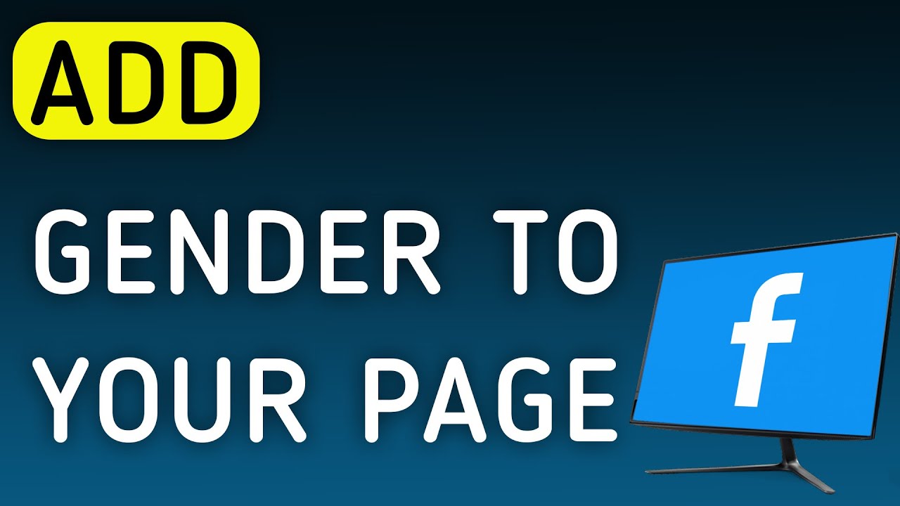 How To Add Gender To Your Page On Facebook On PC (New Update)