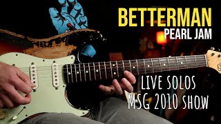 Pearl Jam Betterman Solos   At Msg 2010  Guitar Lesson