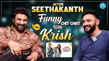 Serial Actor Seethakanth Funny Interview | Soap stars with Krish Episode 2 | iDream Media