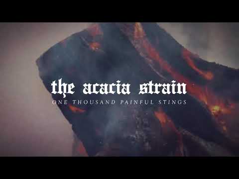 The Acacia Strain - One Thousand Painful Stings feat. Courtney LaPlante