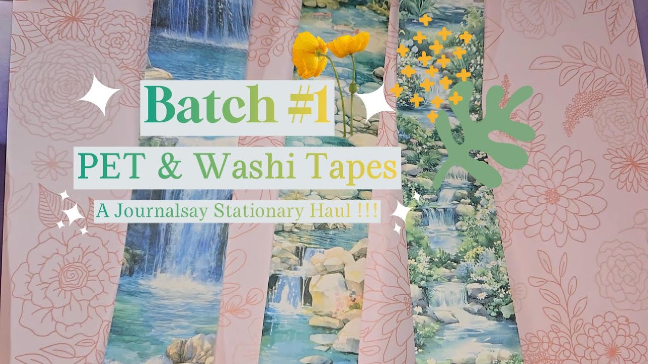 ✨ PET and Washi Tapes Batch #1 - Journalsay Stationary Haul 🎁🎁