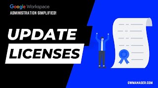 Bulk Update Google Workspace Licenses With Gw Manager