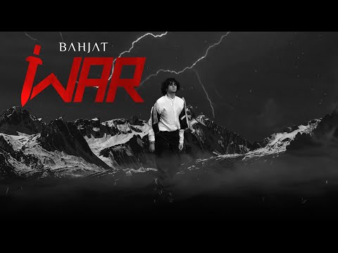 Bahjat - War (Official Lyric Video)