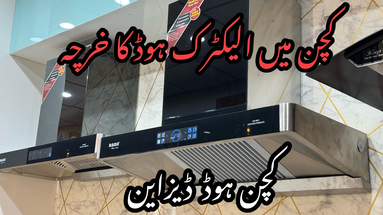 Kitchen hood design in Pakistan kitchen hood electric hood kitchen