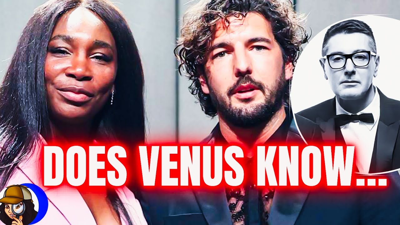 Venus Williams Finance Has A… BOYFRIEND(Designer Stefano Gabbana)| Hope She Got A Pre-Nup