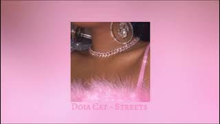 Doja Cat - Streets (Sped up)