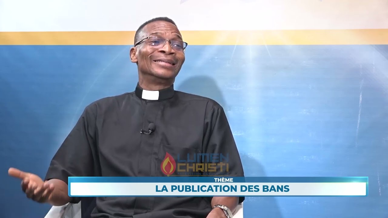 TOUT SUR LE MARIAGE CHRETIEN : Pourquoi la publication de bans?