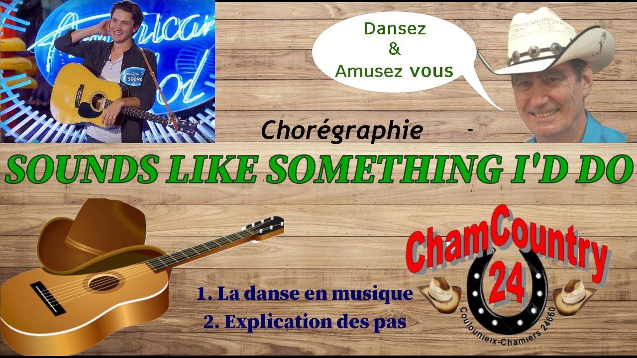 Sounds like something I'd do - Line dance (Dance & Teach Fr)