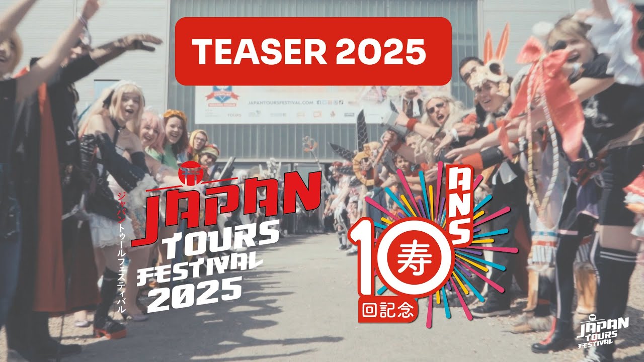 Teaser Japan Tours Festival 2025 - Les 10 ans - YouTube