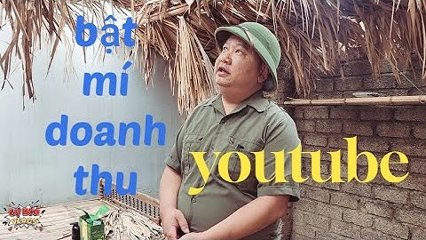 Bật mí về làm youtube sau vài năm