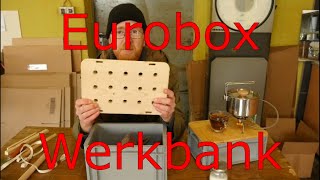 Einfache Mobile Werkbank mit Lochraster aus Eurobox Eurokiste Deckel Euroboxdecke