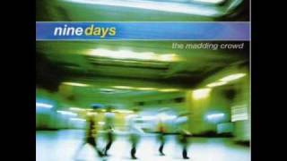 Nine Days - Sometimes